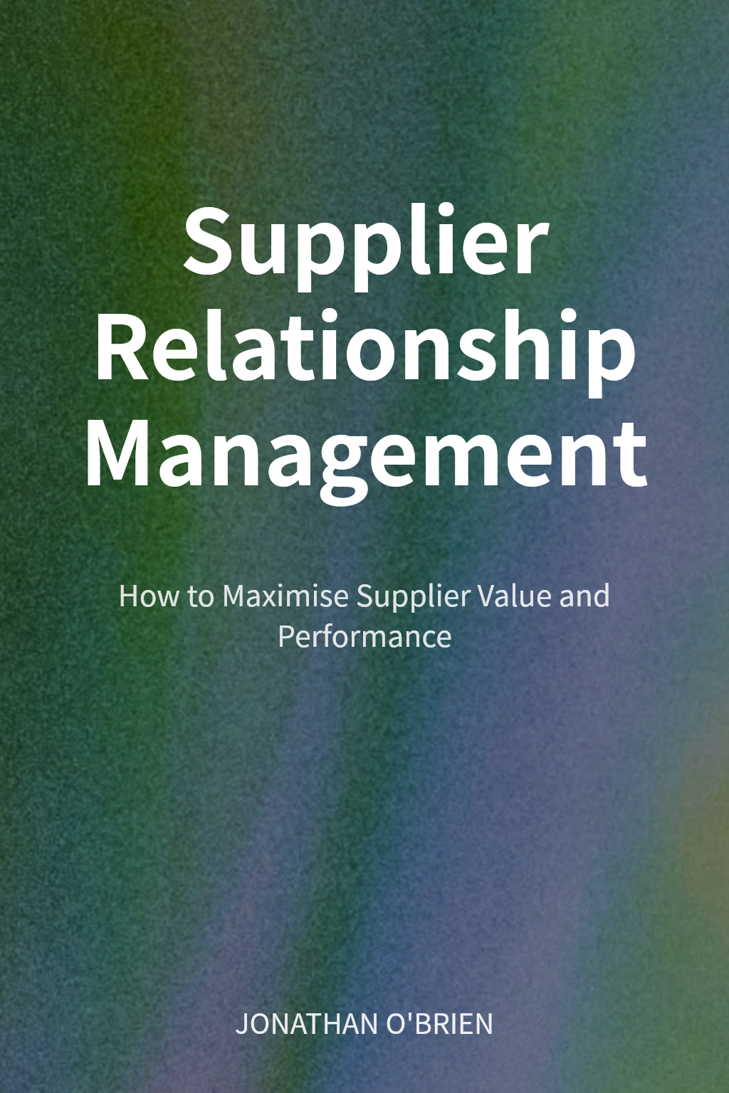 Supplier Relationship Management cover