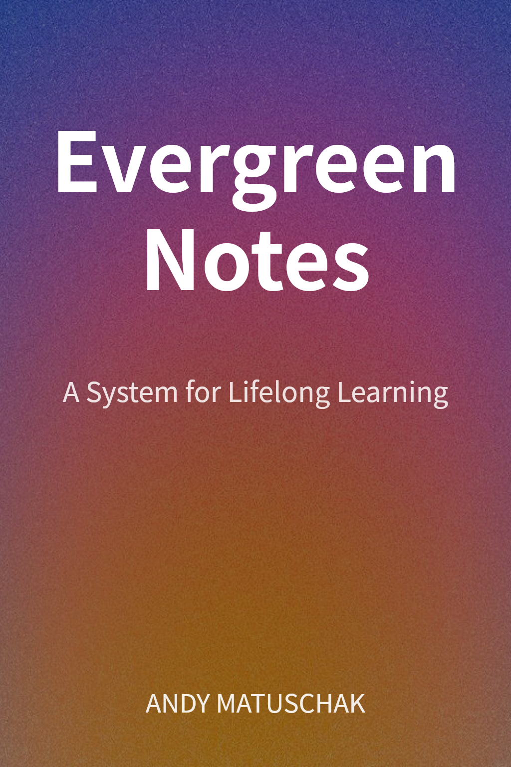 Evergreen Notes cover