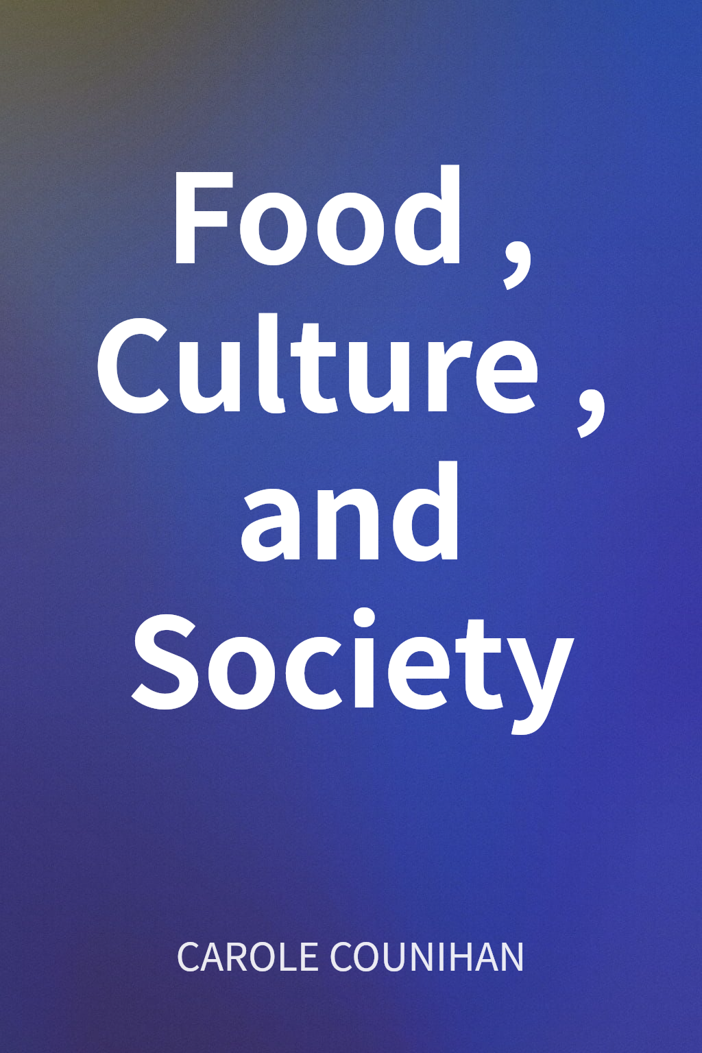 Food, Culture, and Society cover