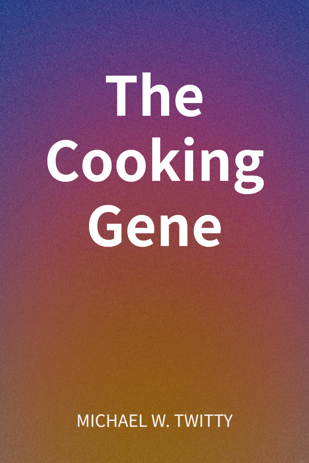 The Cooking Gene cover