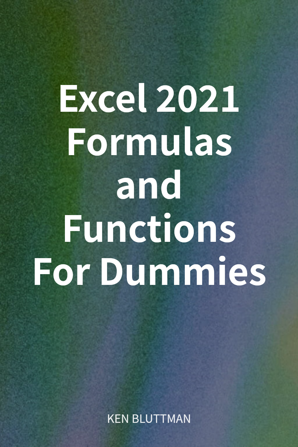 Excel 2021 Formulas and Functions For Dummies cover