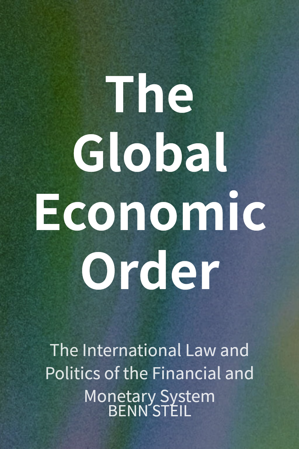 The Global Economic Order cover