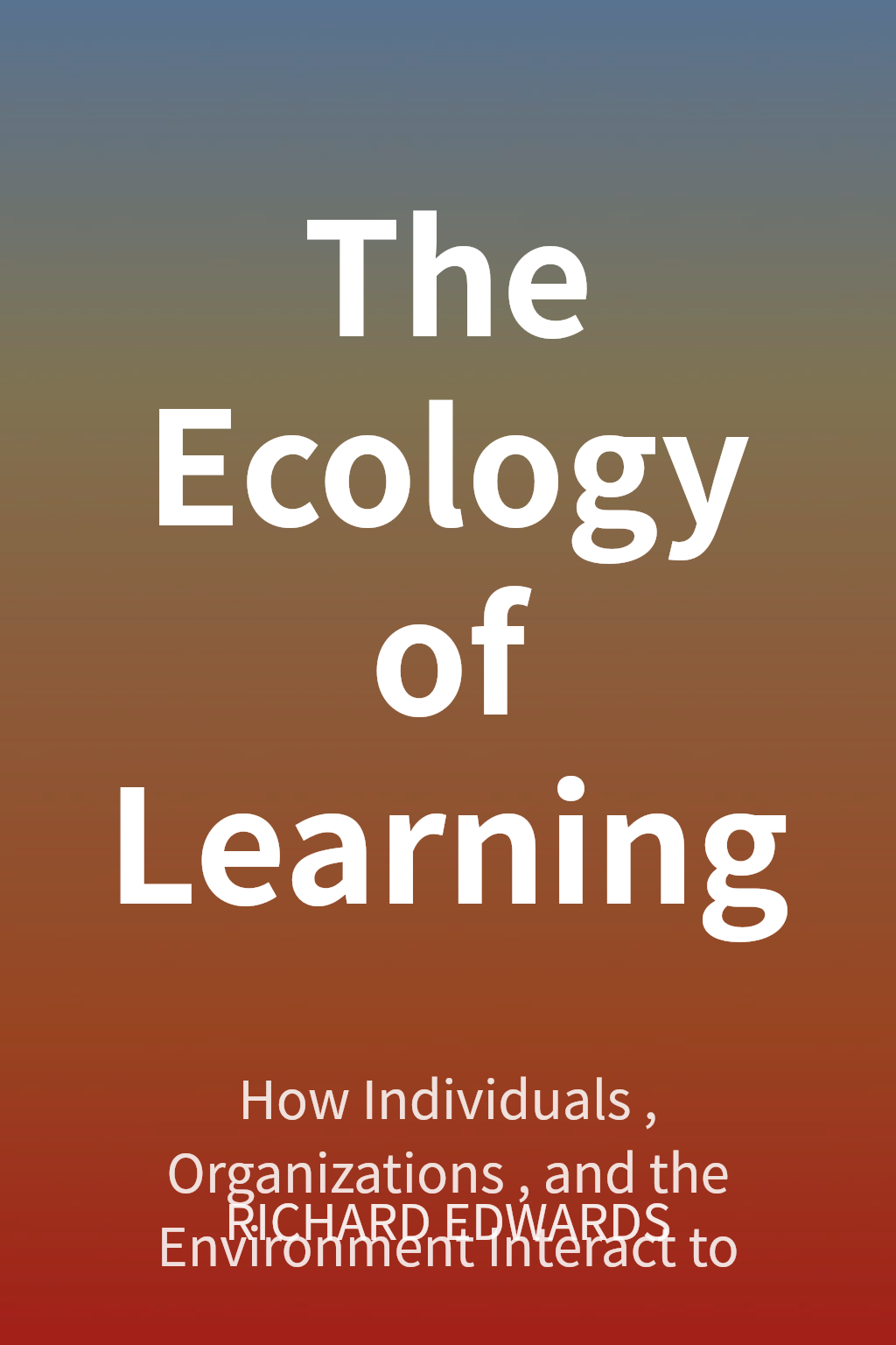 The Ecology of Learning cover