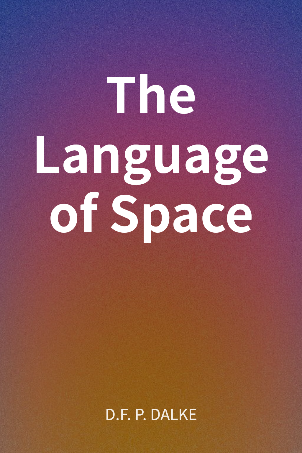 The Language of Space cover