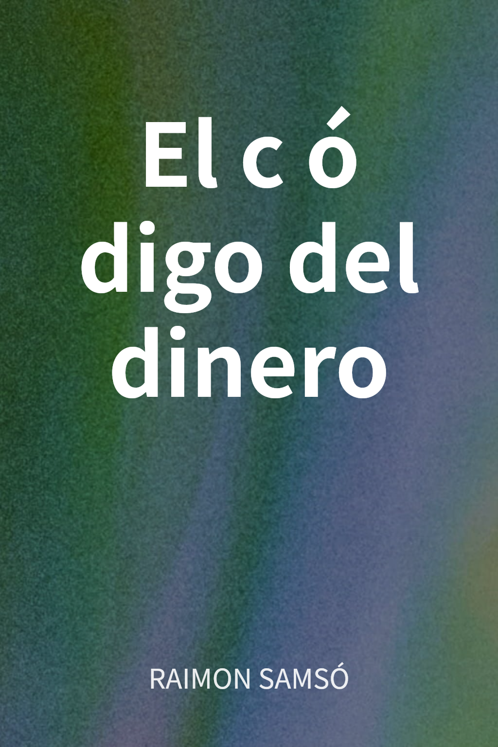 El código del dinero cover