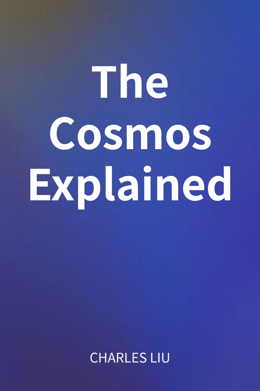 The Cosmos Explained cover