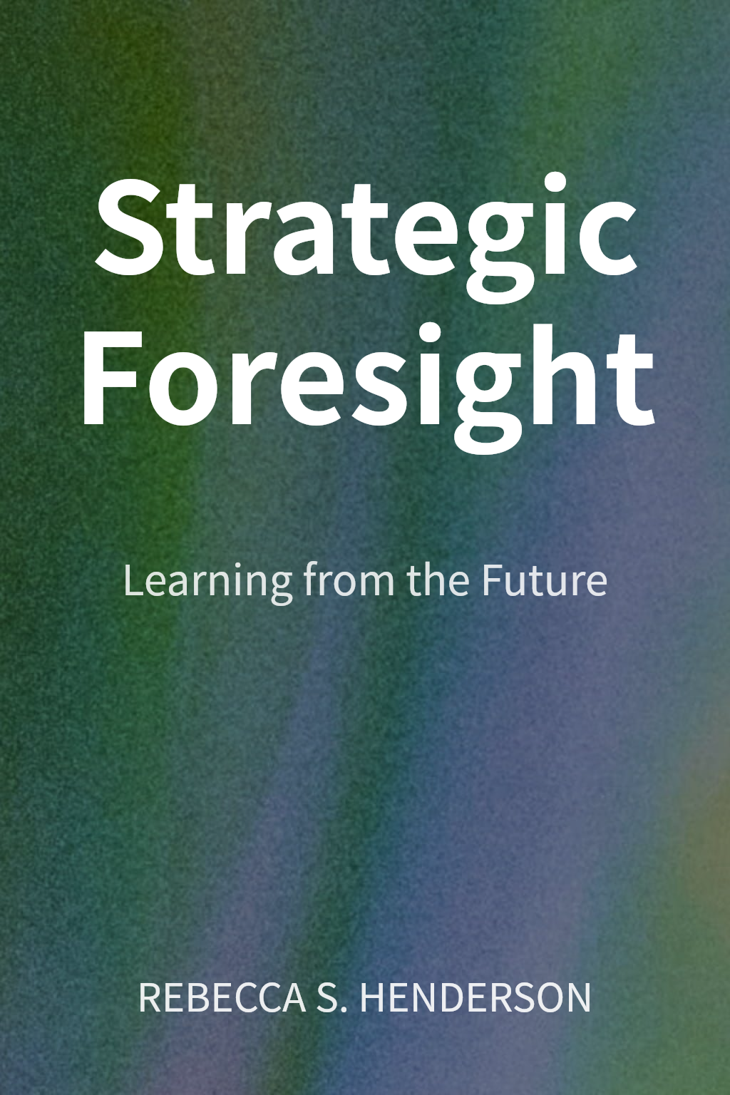 Strategic Foresight cover