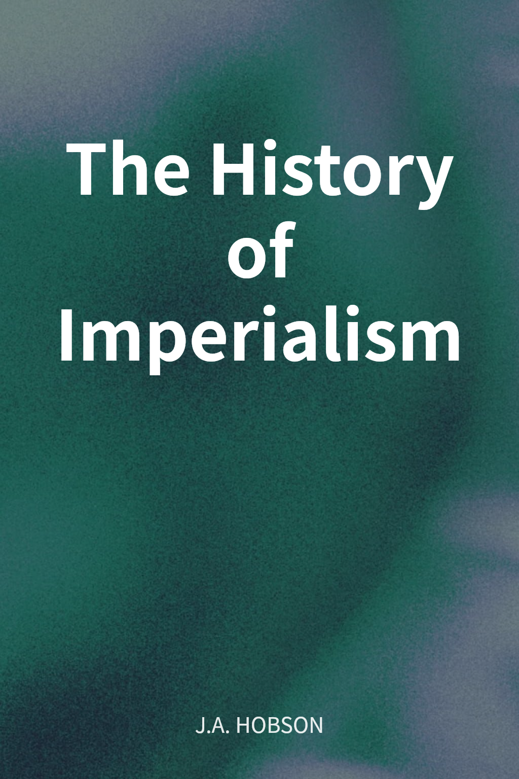 The History of Imperialism cover
