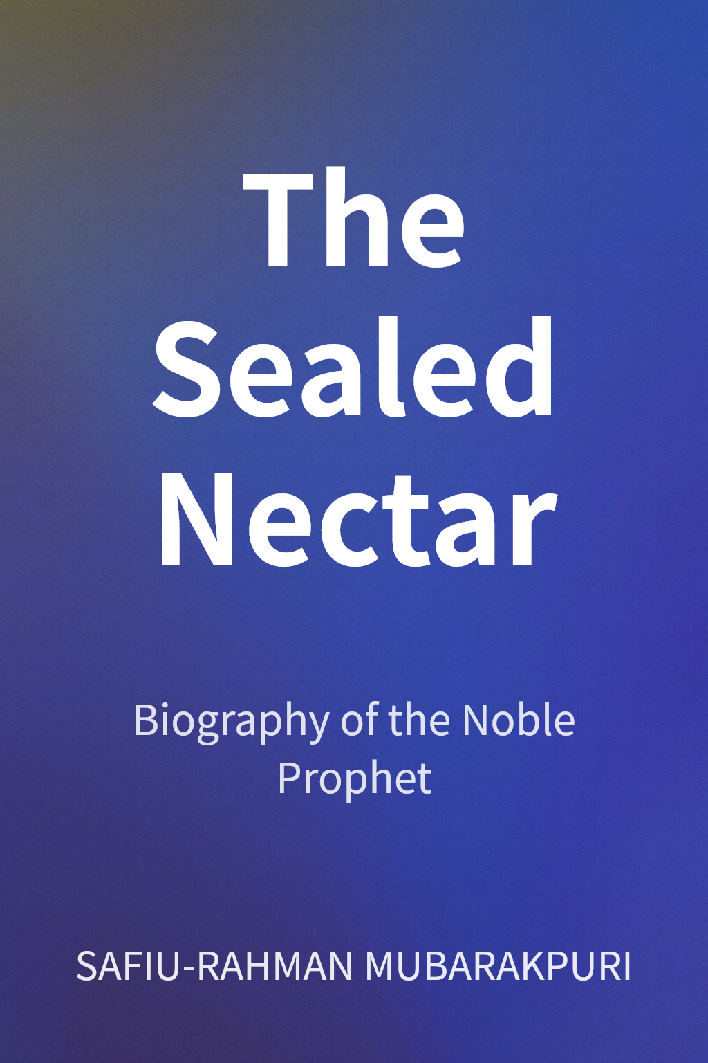 The Sealed Nectar cover