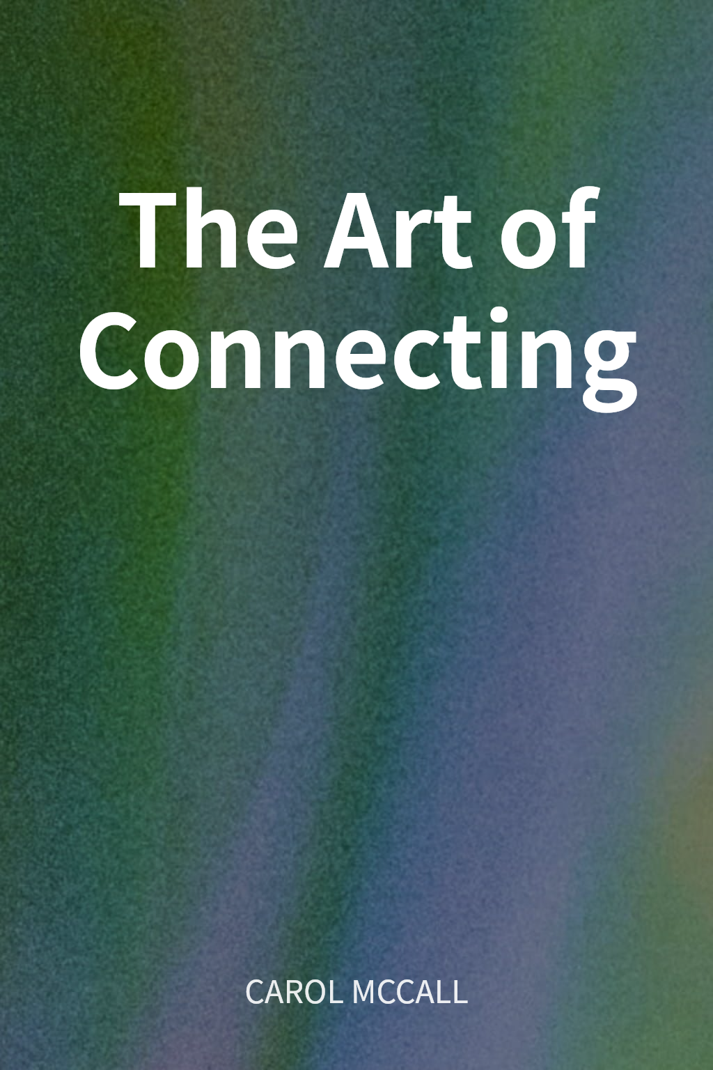The Art of Connecting cover