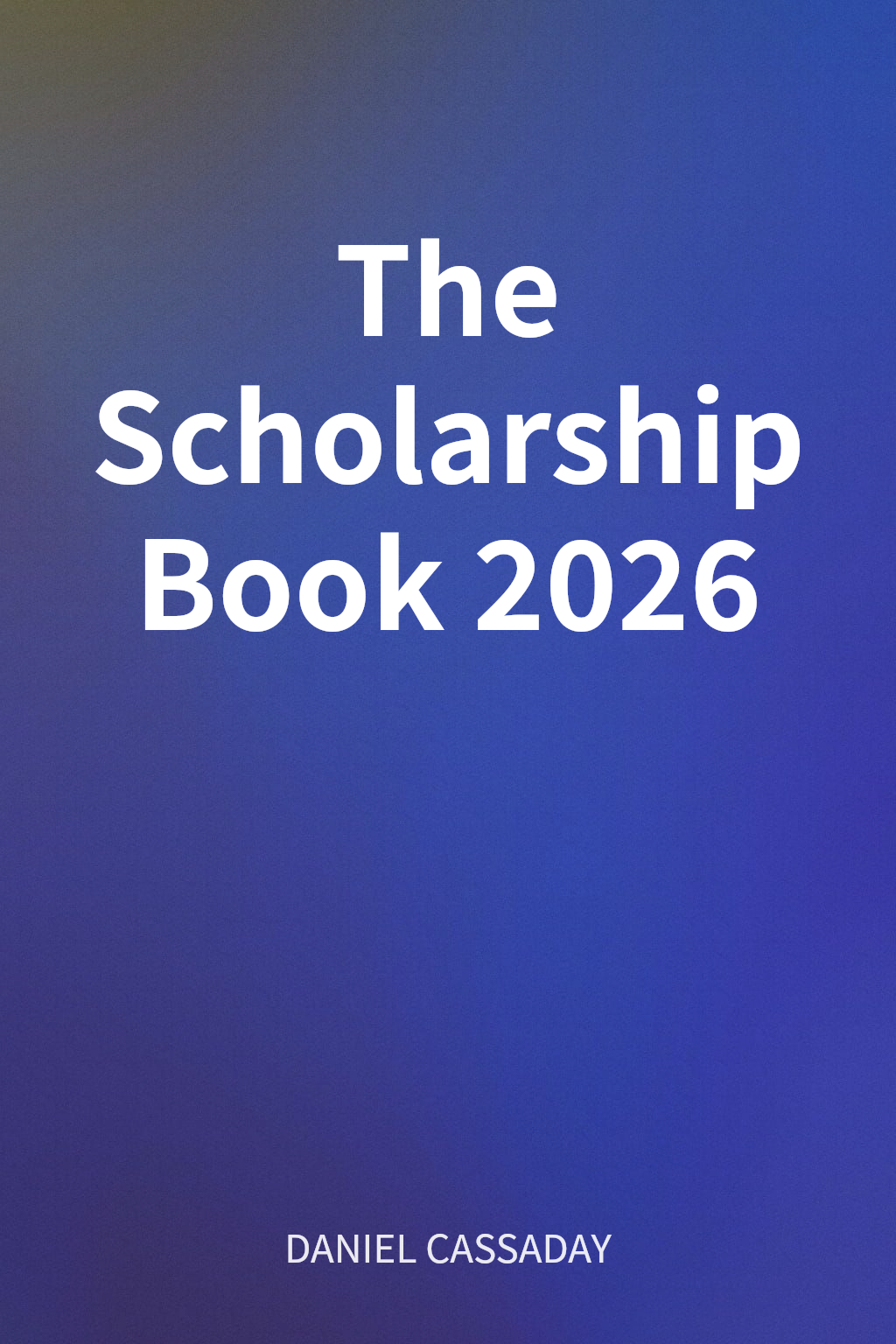 The Scholarship Book 2026 cover