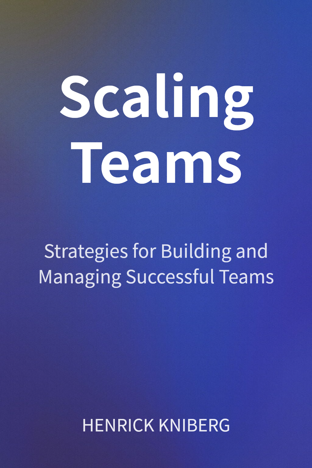 Scaling Teams cover