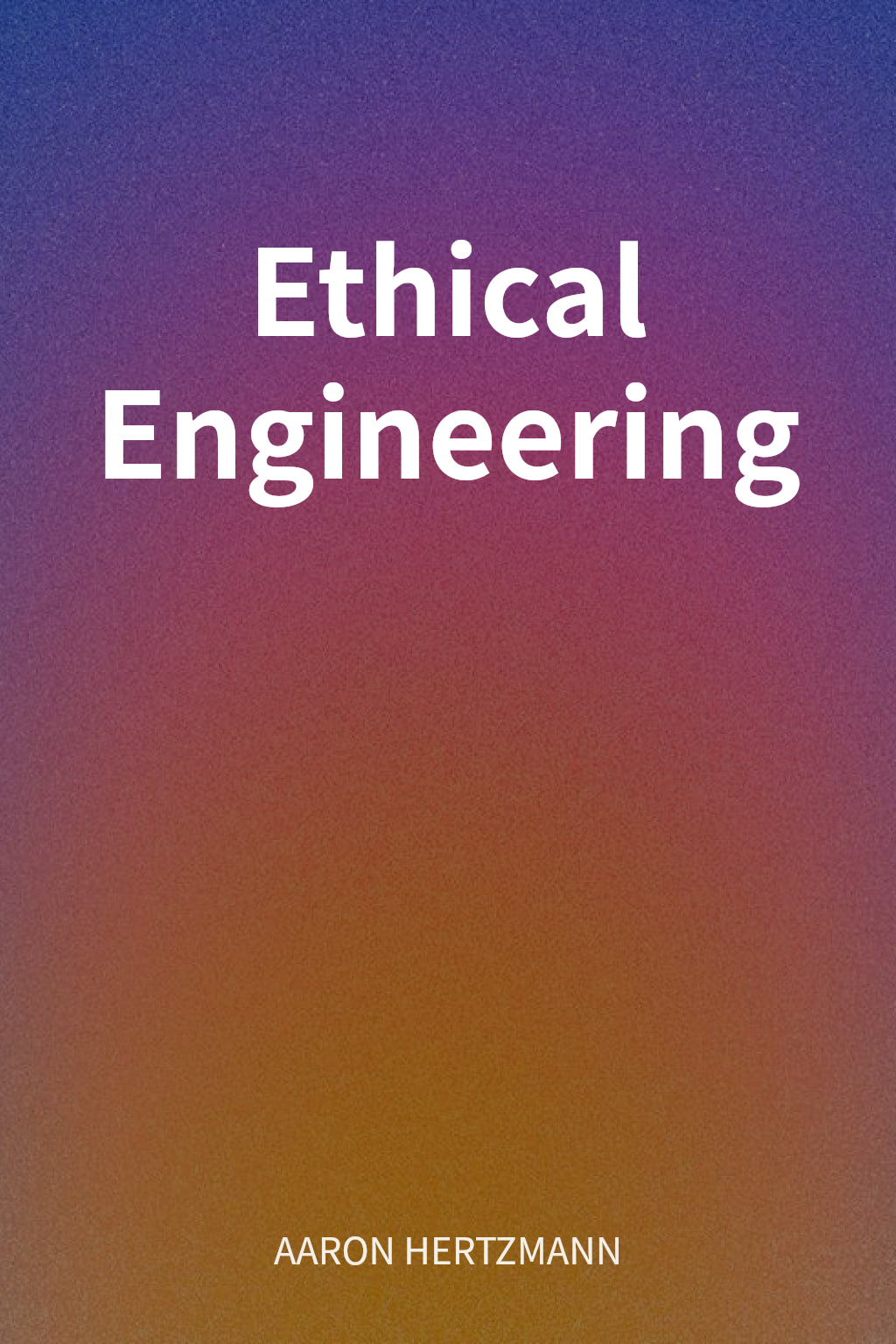 Ethical Engineering cover
