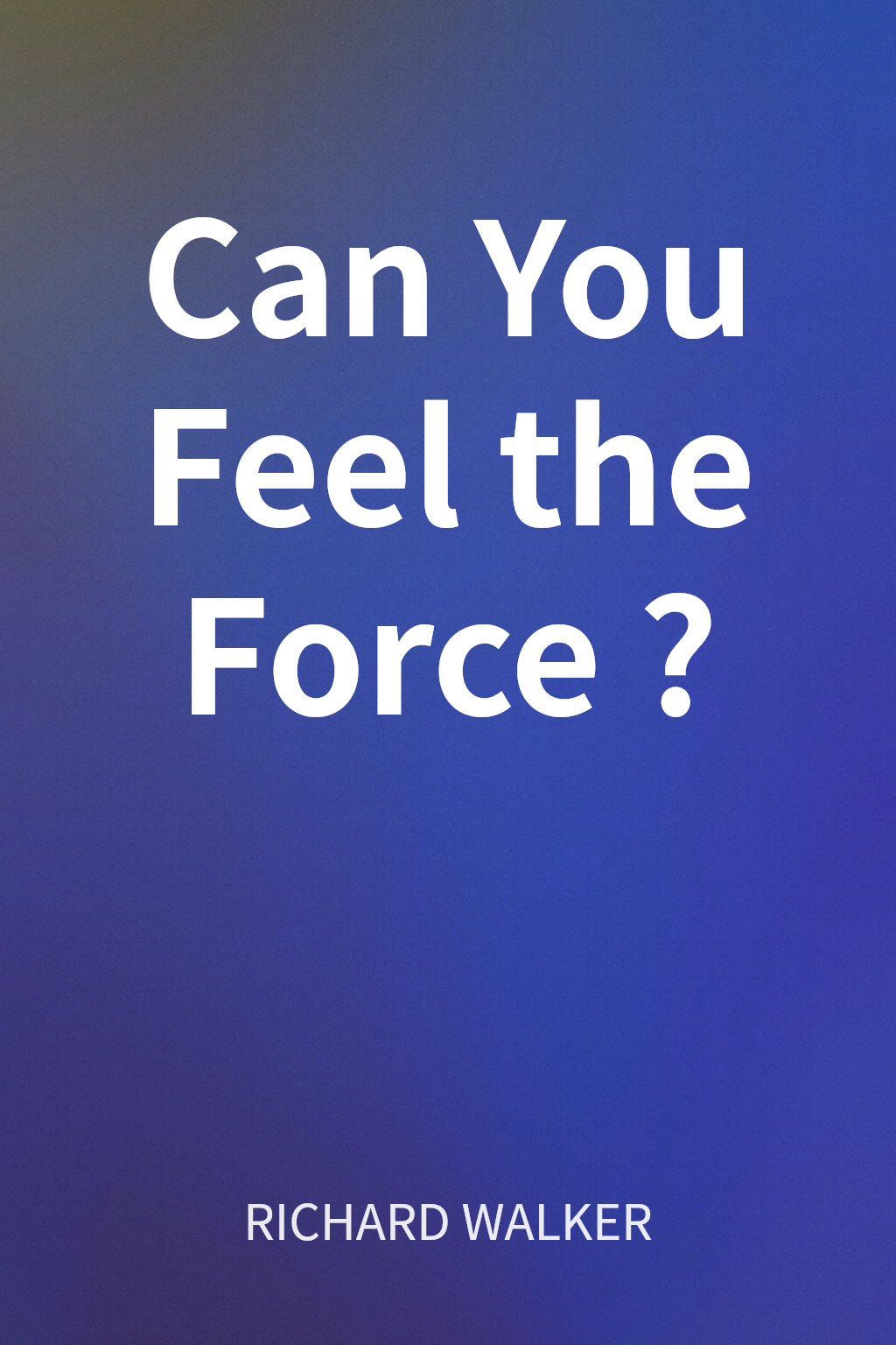 Can You Feel the Force? cover