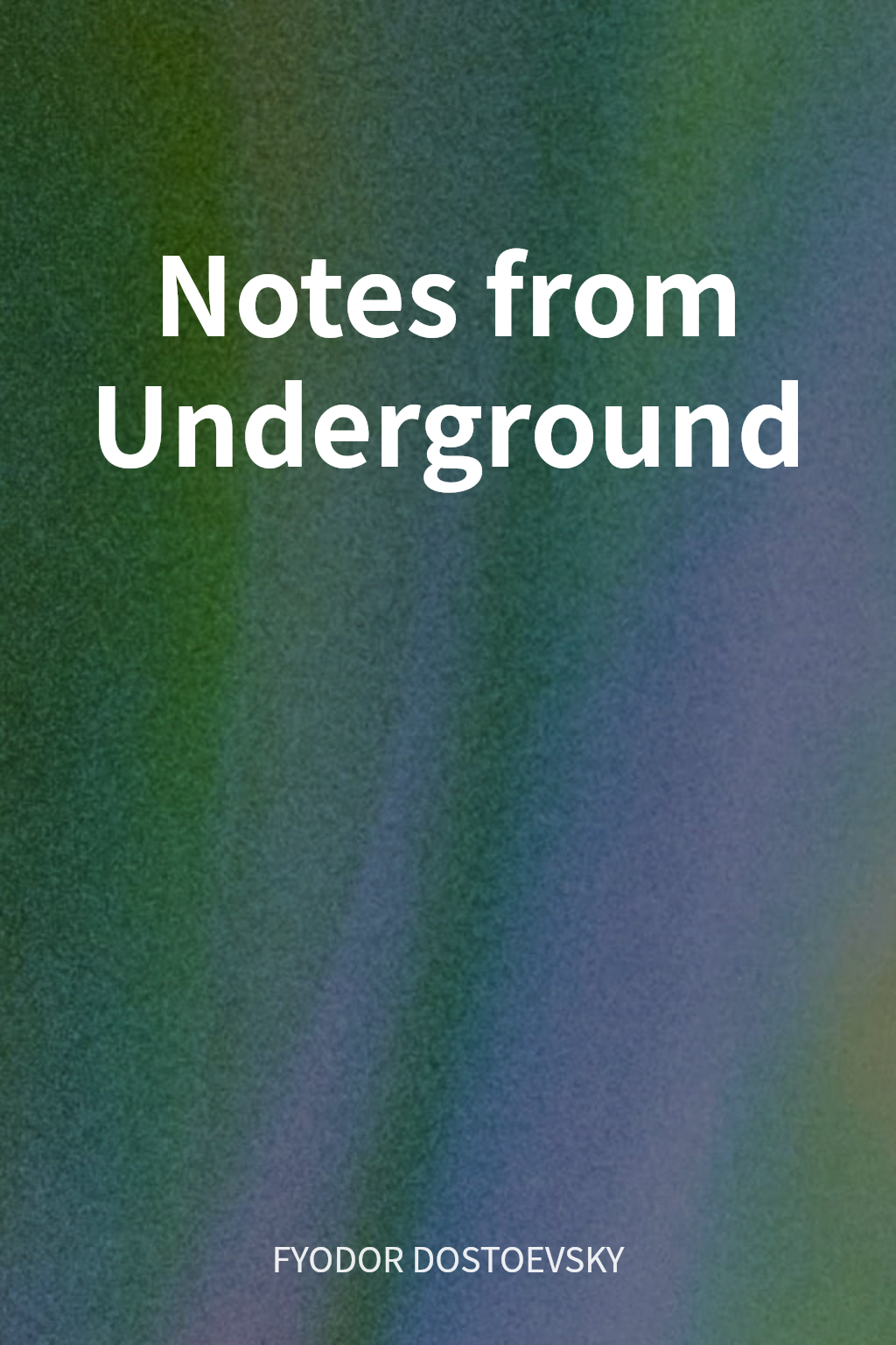 Notes from Underground cover