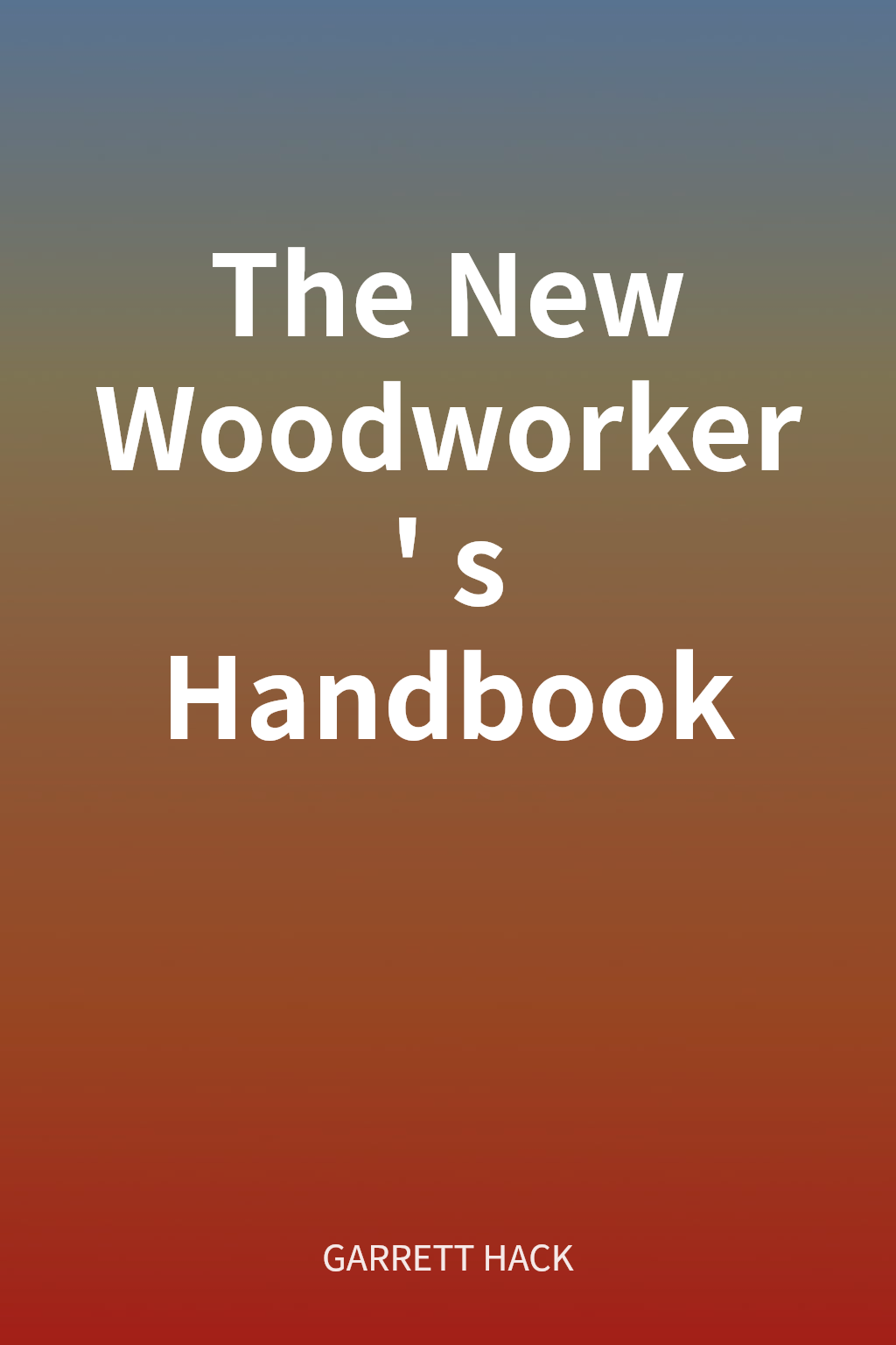 The New Woodworker's Handbook cover