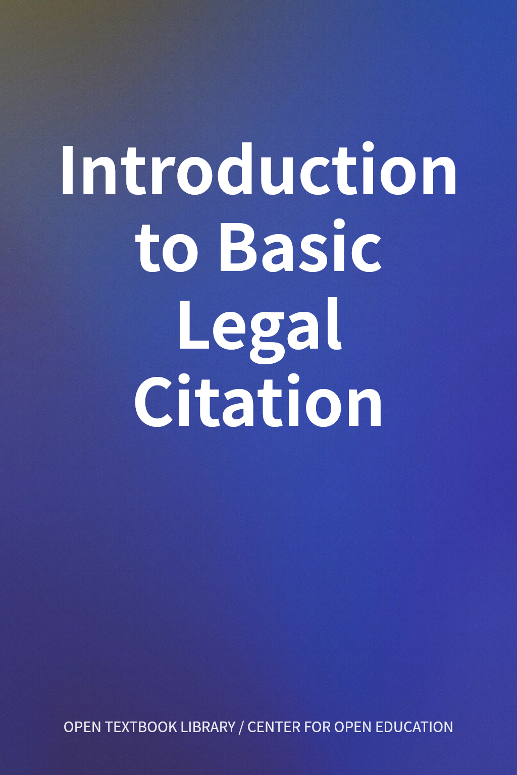Introduction to Basic Legal Citation cover