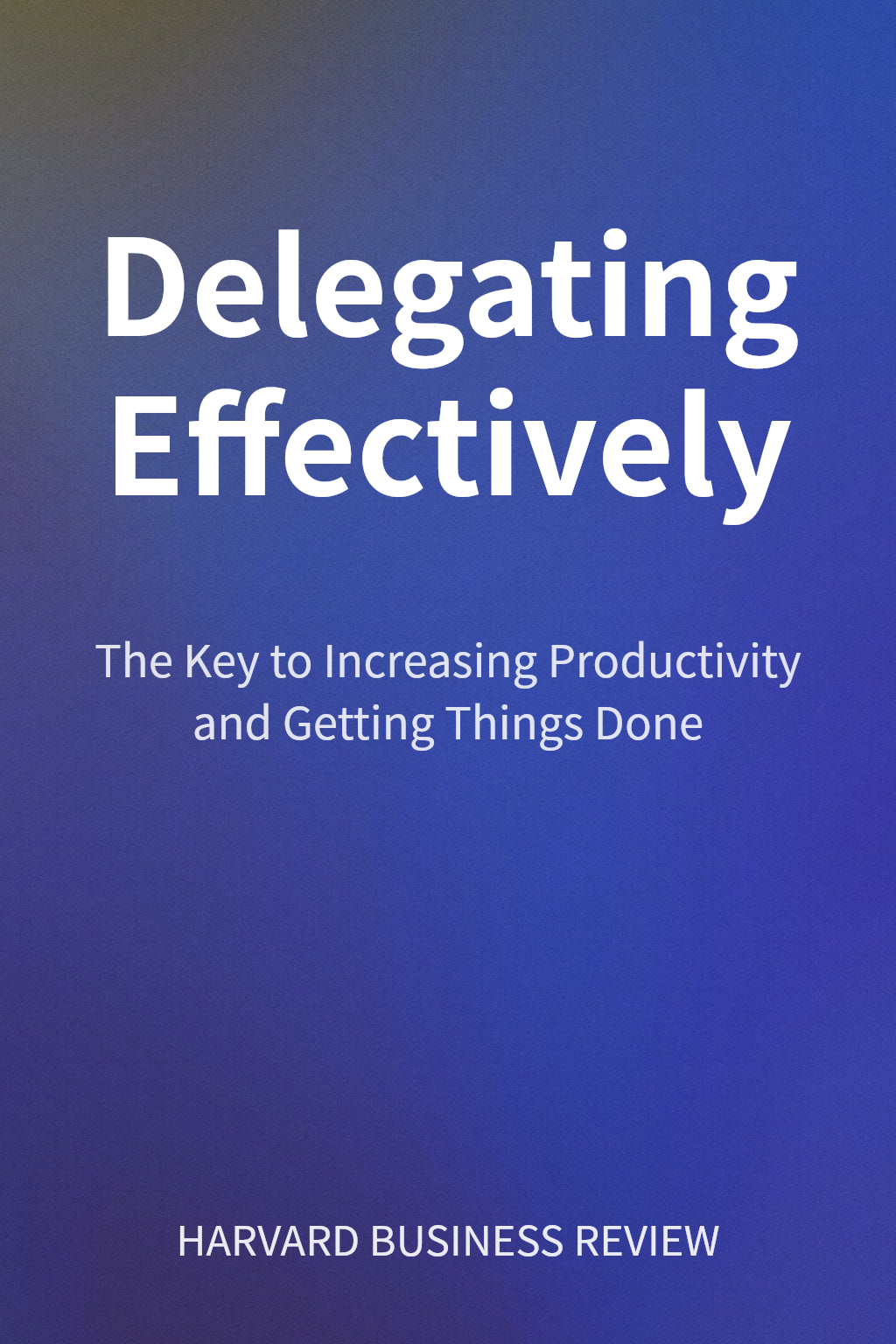Delegating Effectively cover