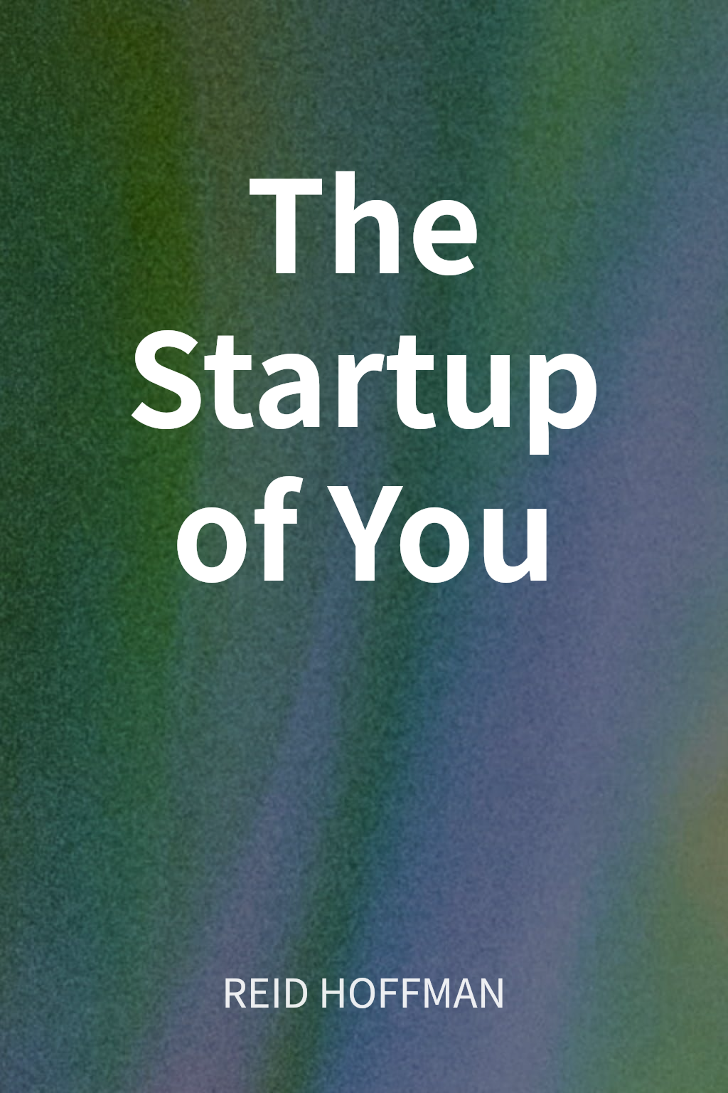 The Startup of You cover