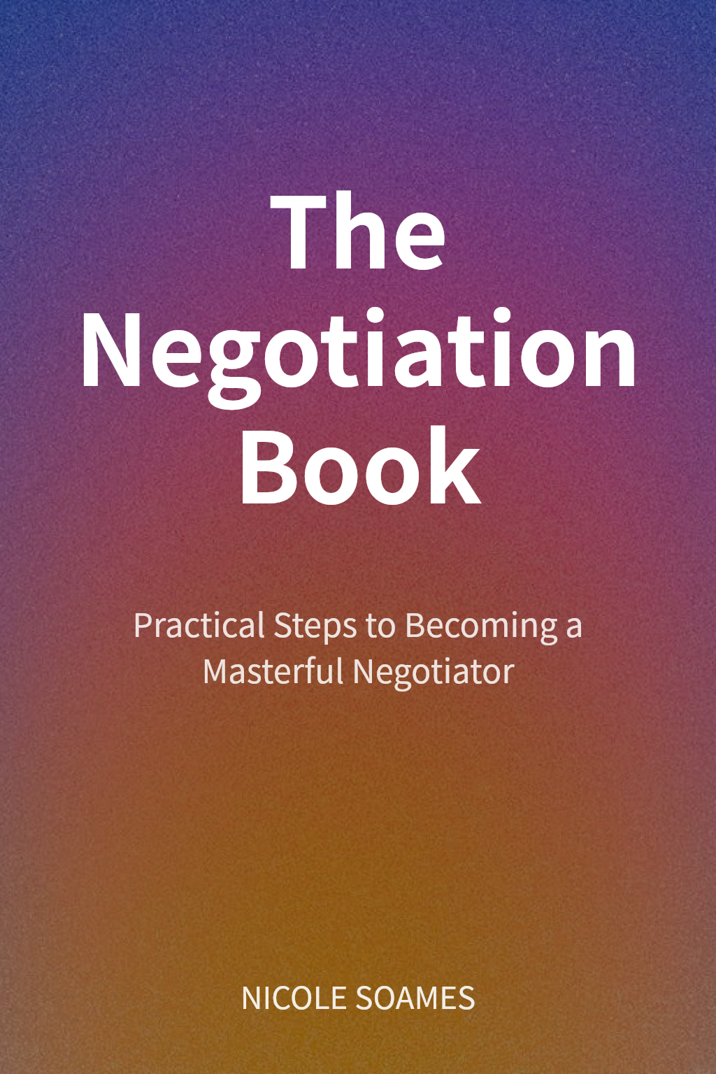 The Negotiation Book cover