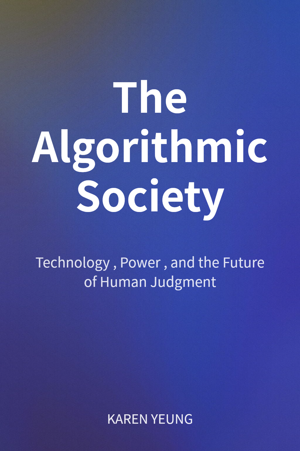 The Algorithmic Society cover