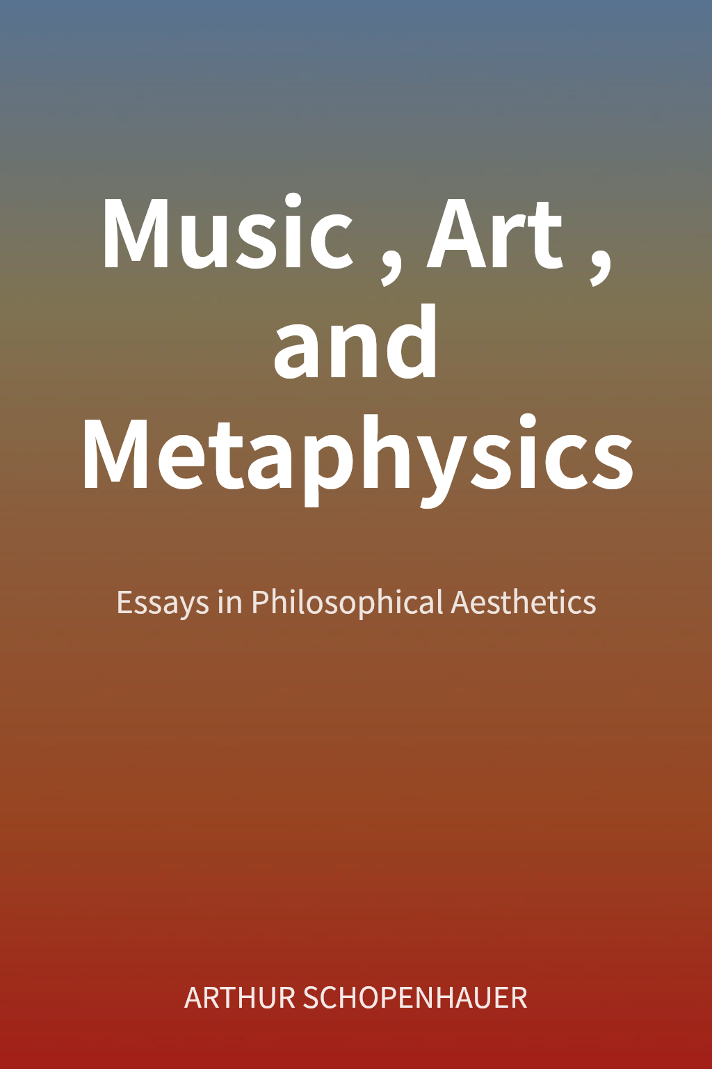 Music, Art, and Metaphysics cover