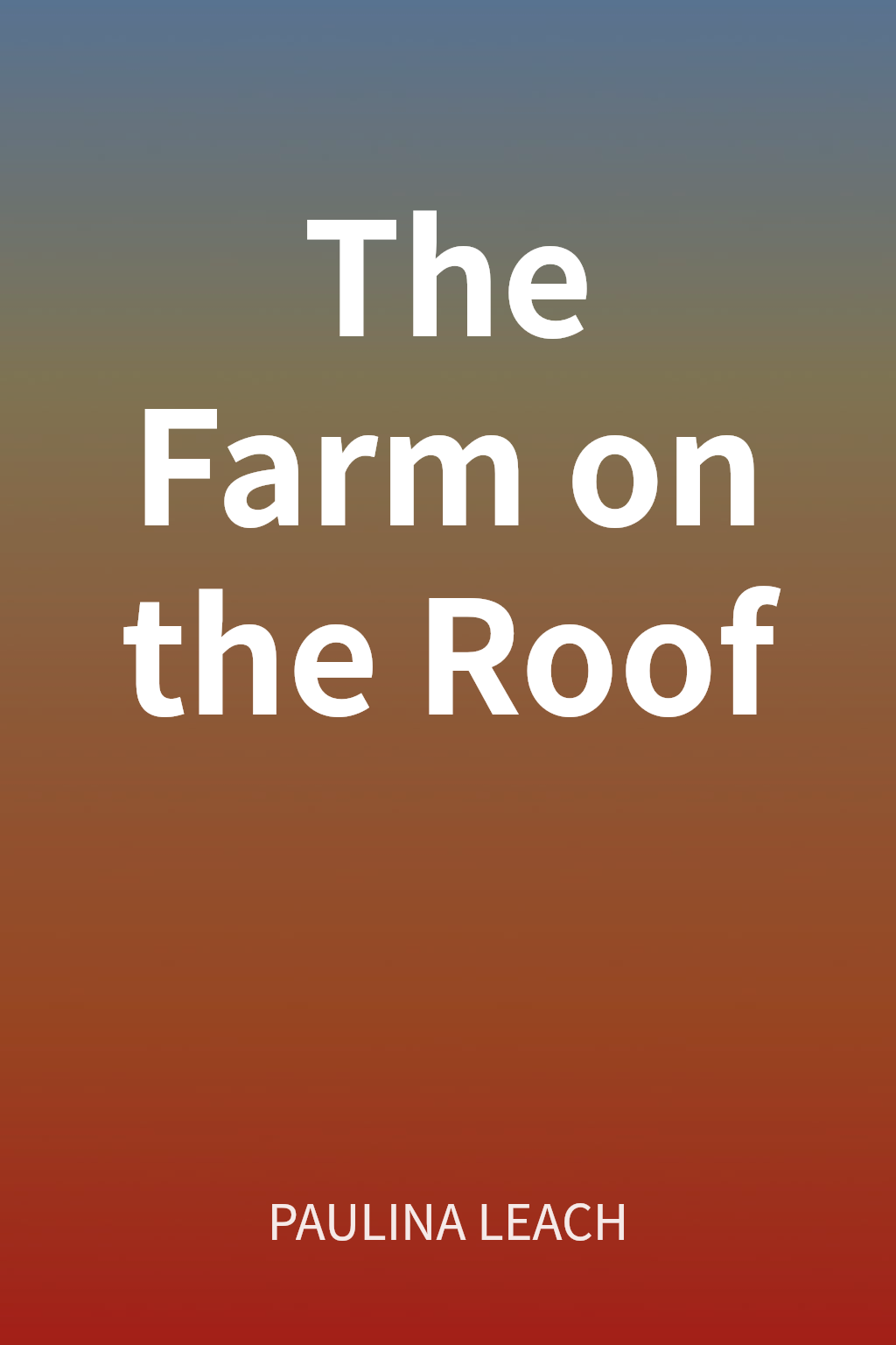 The Farm on the Roof cover