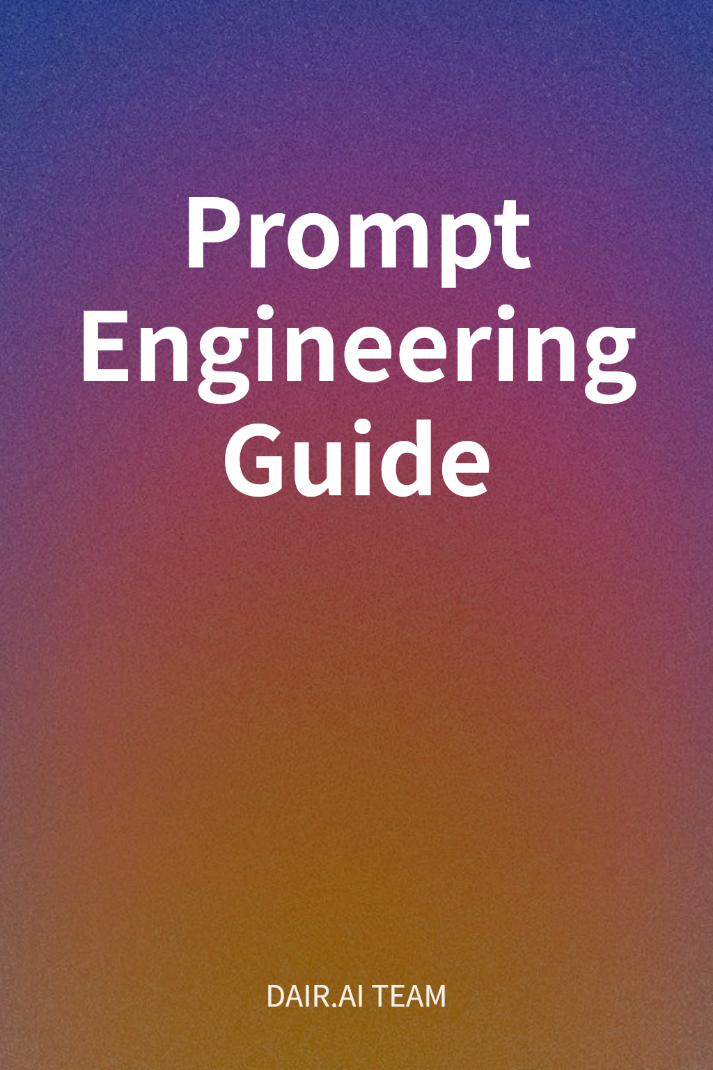 Prompt Engineering Guide cover