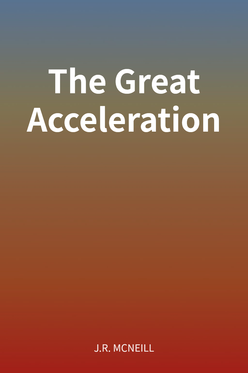 The Great Acceleration cover