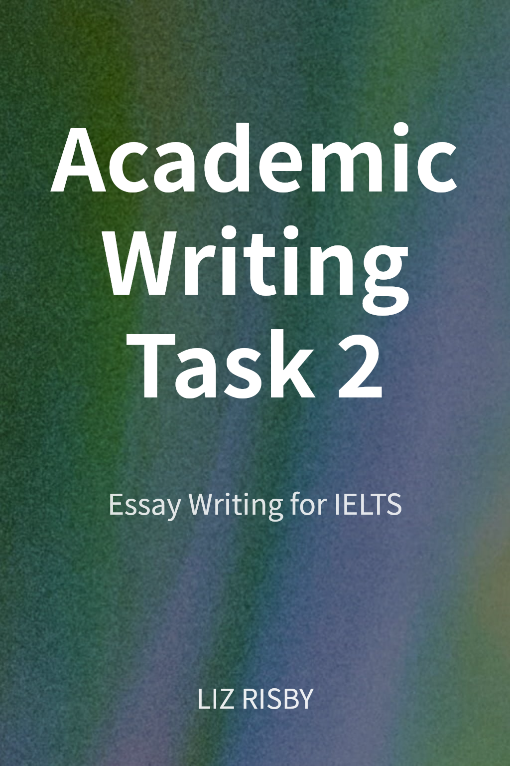 Academic Writing Task 2 cover