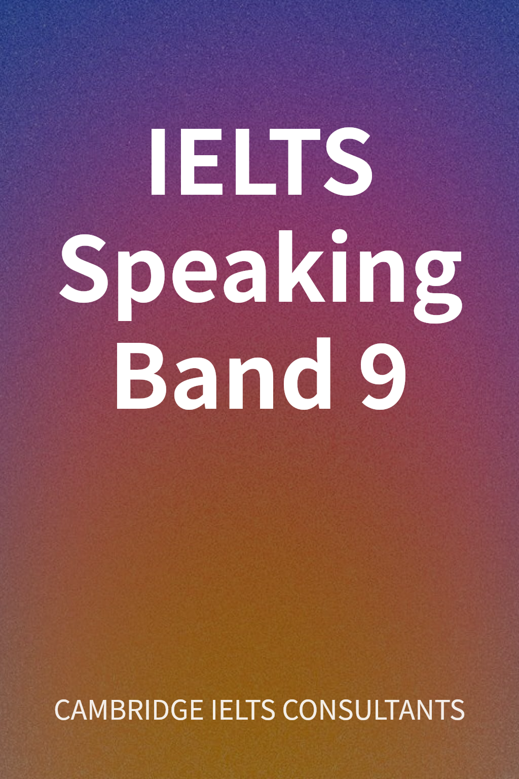 IELTS Speaking Band 9 cover