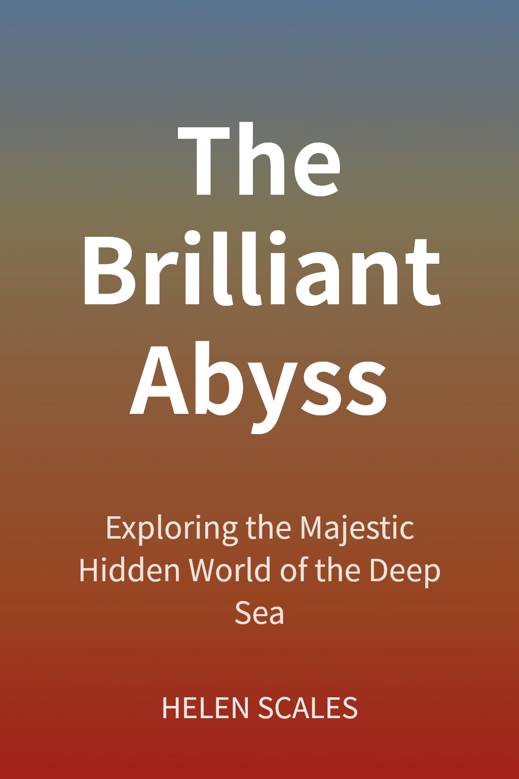 The Brilliant Abyss cover