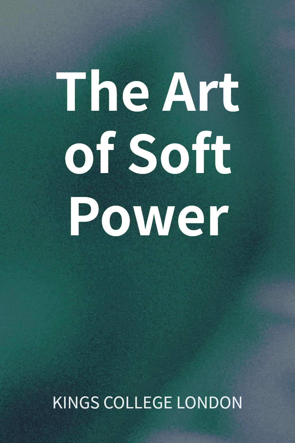 The Art of Soft Power cover
