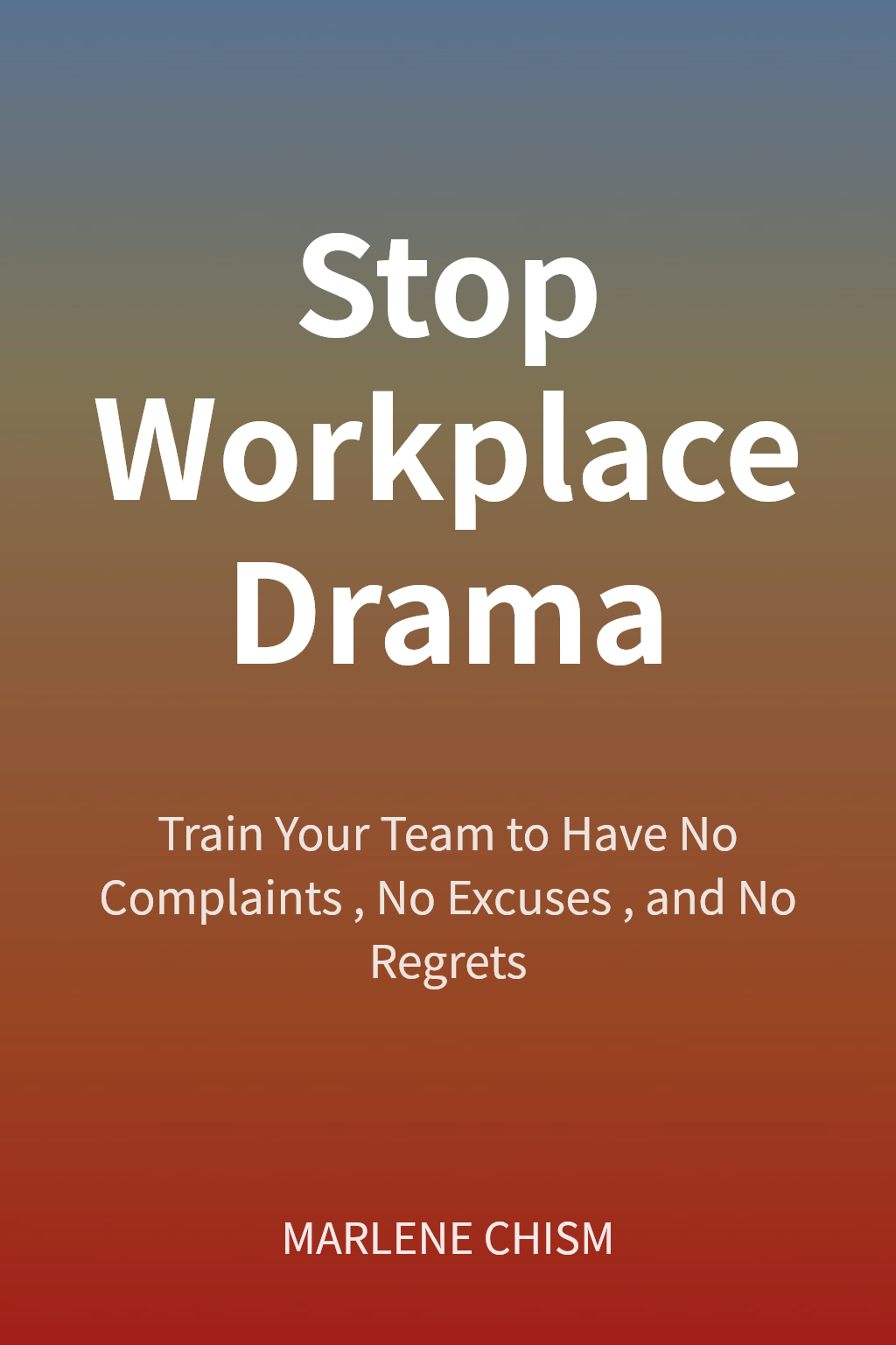 Stop Workplace Drama cover