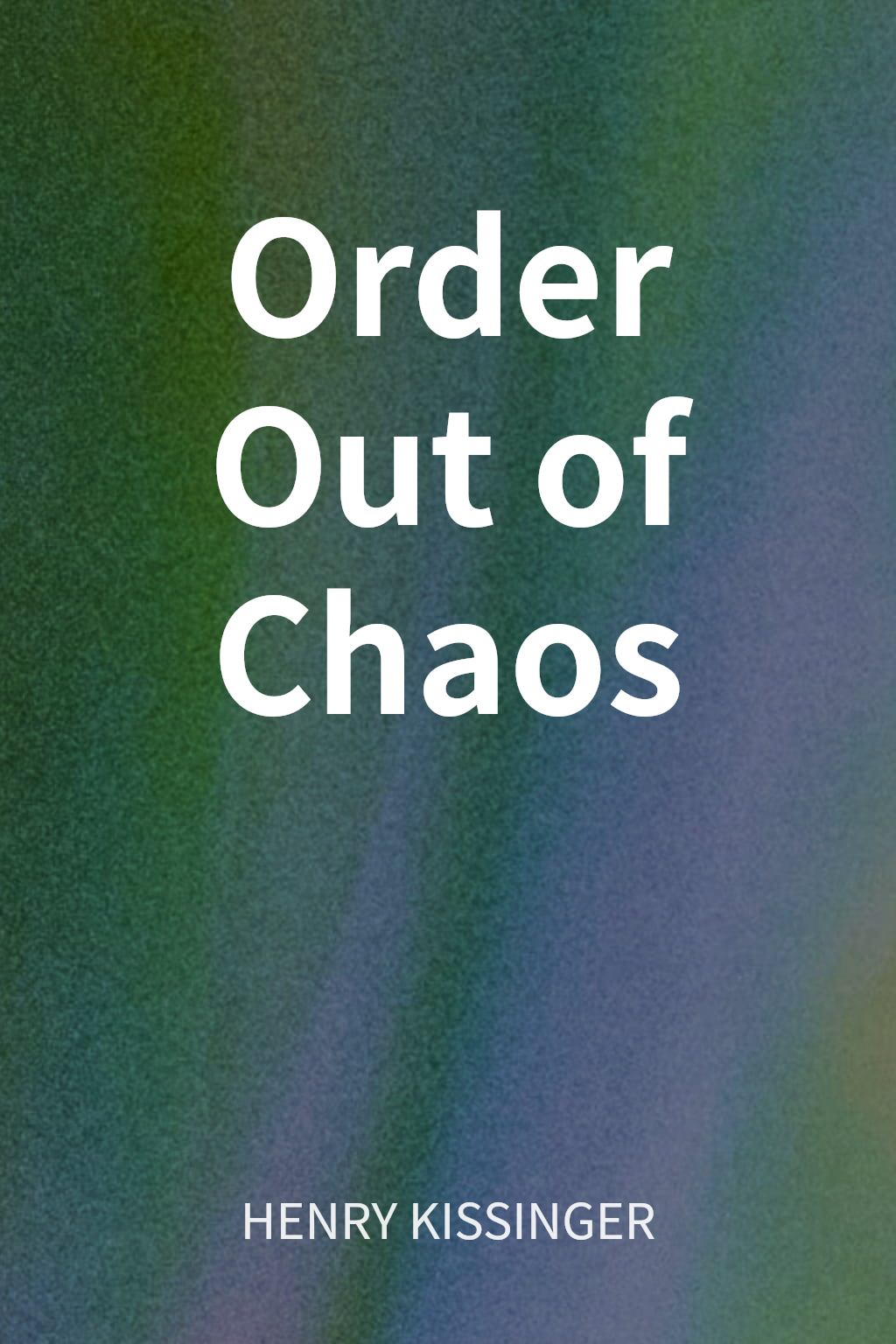 Order Out of Chaos cover